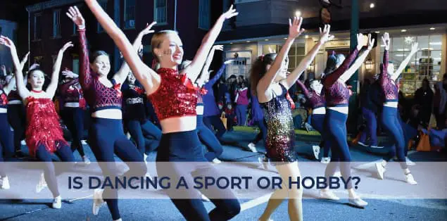 Is Dancing a Sport or Hobby?
