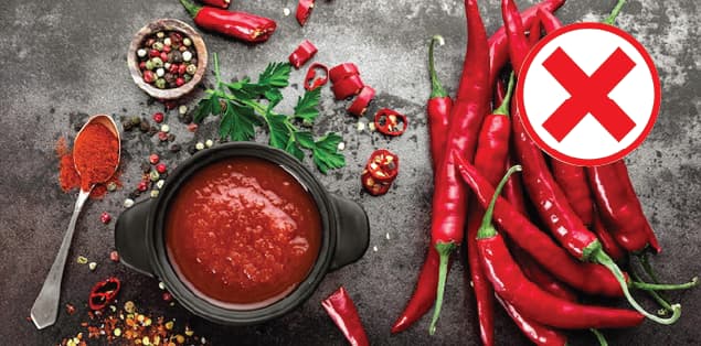 Say Strictly No to Hot or Spicy Foods