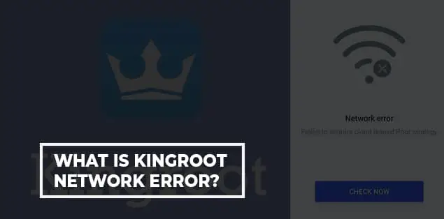Kingroot Network Error
