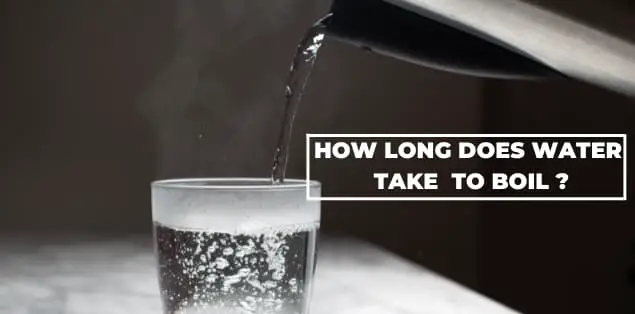 How Long Does Water Take to Boil