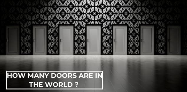 How Many Doors Are in the World