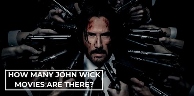 How Many John Wick Movies Are There