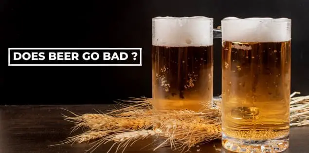 Does Beer Go Bad