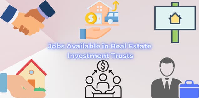 How Many Jobs Are Available in Real Estate Investment Trusts?