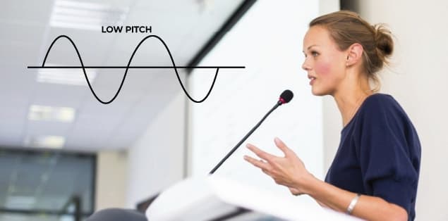 Use a Lower Pitch When Speaking