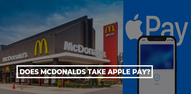 Does McDonalds Take Apple Pay