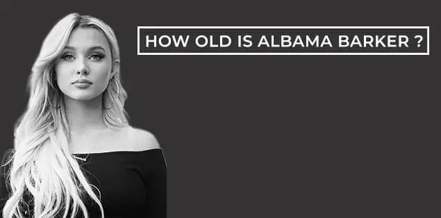 How Old Is Alabama Barker