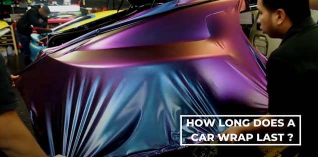 How long does a car wrap last