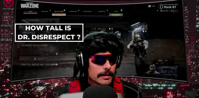 How Tall Is Dr. Disrespect? | WhyDo