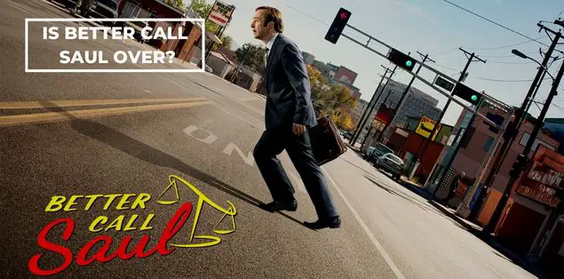 Is better call saul over