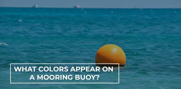 what colors appear on a mooring buoy