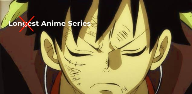 Is One Piece the Longest Anime Series?
