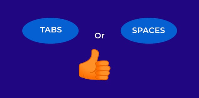 Which is Better, Tab or Space?