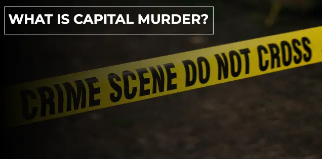 what is capital murder
