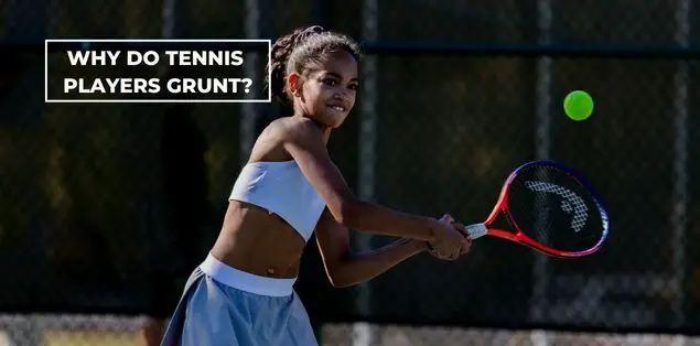 why do tennis players grunt